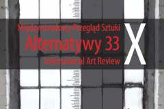 1-plakat-X-Międzynarodowego-Przeglądu-Sztuki-ALTERNATYWY-33