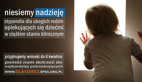 Program Pomocy Dzieciom – stypendia dla dzieci w ciężkim stanie klinicznym