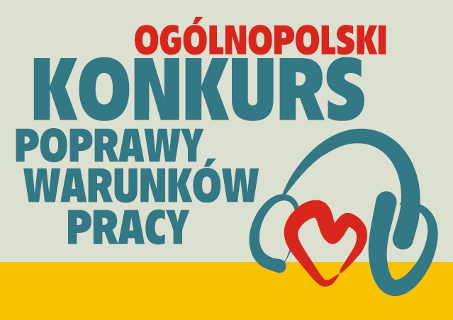 Ogólnopolski Konkurs Poprawy Warunków Pracy