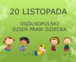 20 listopada – Międzynarodowy Dzień Praw Dziecka