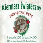 Kiermasz Świąteczny pn. „Pierniczki Reni” 2017 Kiermasz Świąteczny pn. „Pierniczki Reni” 2017