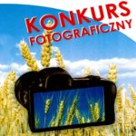 Konkurs fotograficzny ROLNICTWO W OBIEKTYWIE