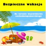 Bezpieczne wakacje