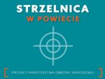 Konkurs Ofert pn. „Strzelnica w powiecie”