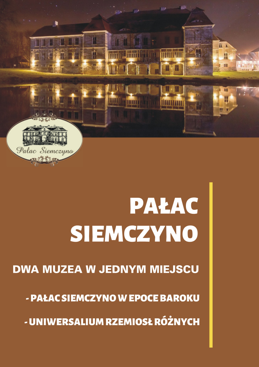 Pałac Siemczyno – wielki dzień otwarcia dwóch muzeów w jednym miejscu