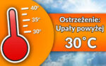 OSTRZEŻENIE METEOEOROLOGICZNE Nr 34_ UPAŁ !!!  na okres:  od 11.06.2019r. do 12.06.2019r.