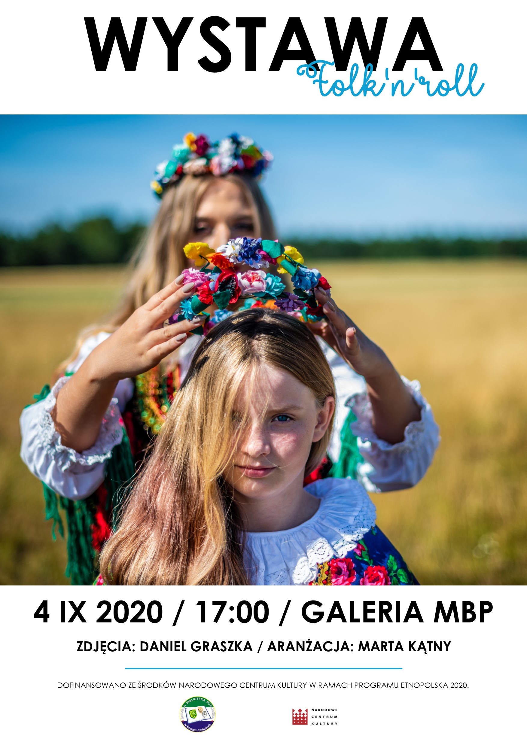 Wystawa fotografii Daniela Graszki i Marty Kątny pt. „Folk’n’roll”.