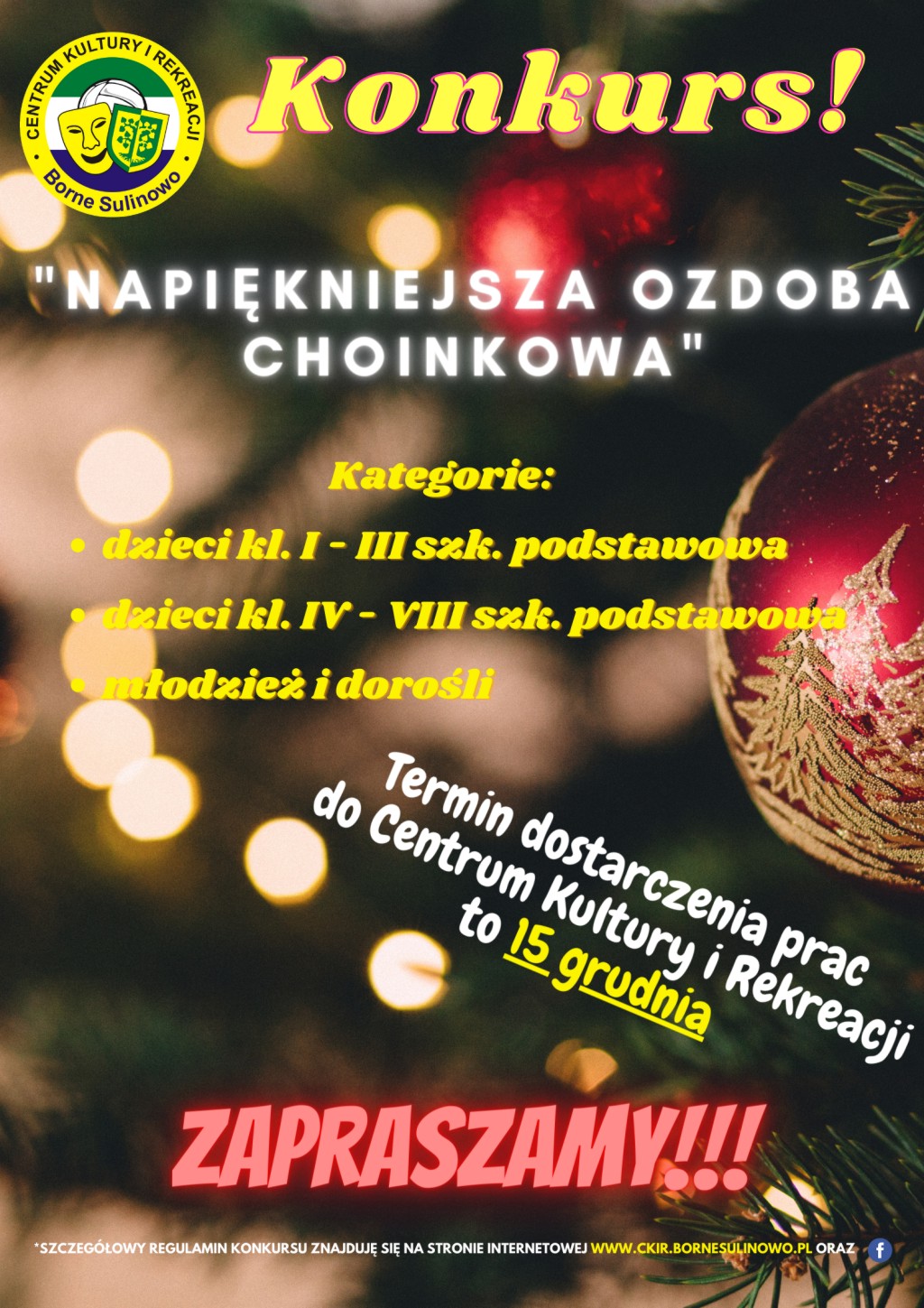 Konkurs pt. „Najpiękniejsza ozdoba choinkowa” Konkurs pt. „Najpiękniejsza ozdoba choinkowa”