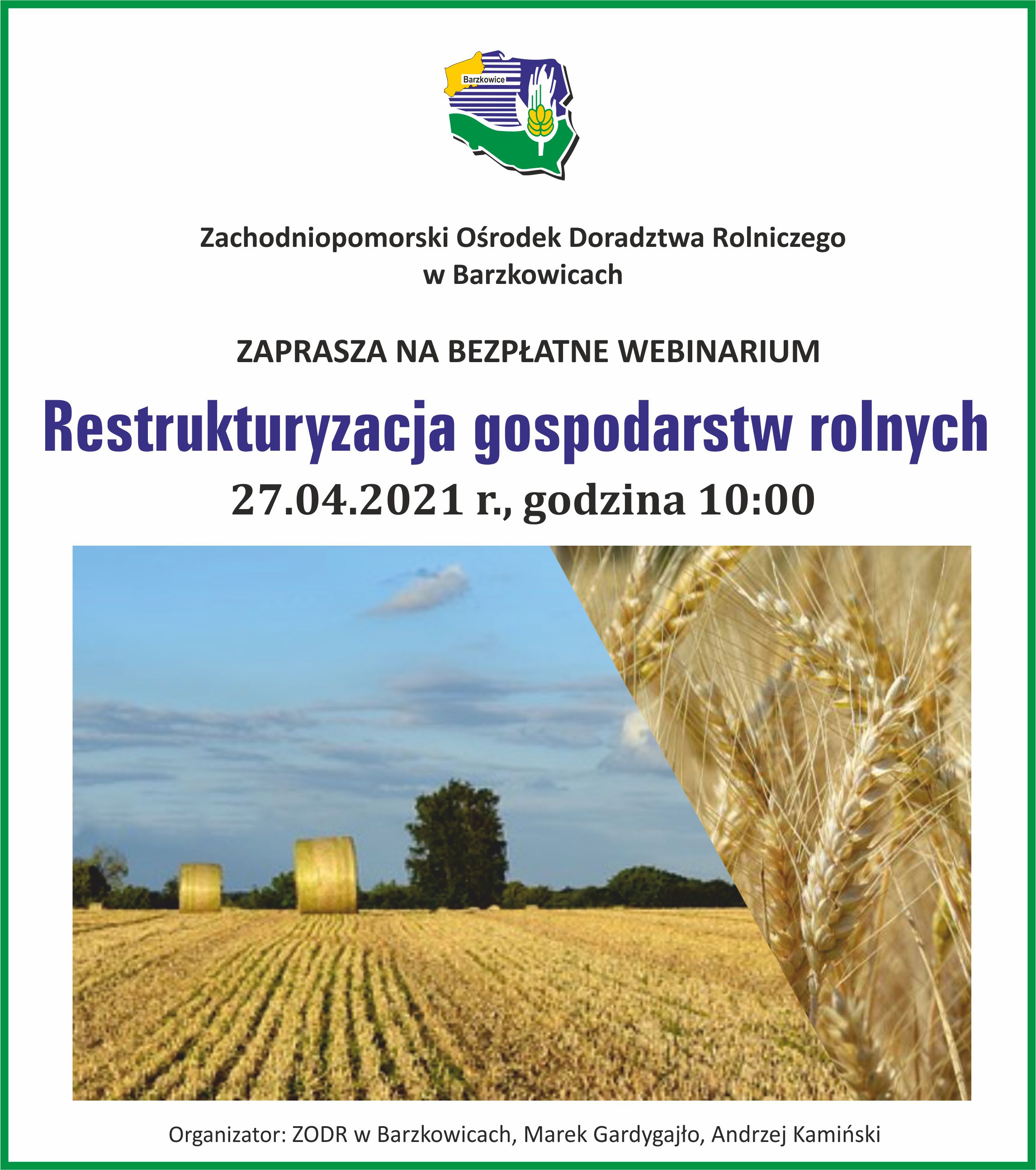 Zaproszenie do udziału w webinarium „Restrukturyzacja gospodarstw rolnych”