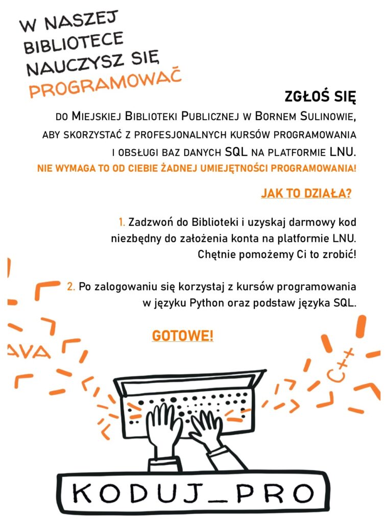 Miejska Biblioteka Publiczna w Bornem Sulinowie przystąpiła do programu Koduj_Pro - plakat promocyjny.