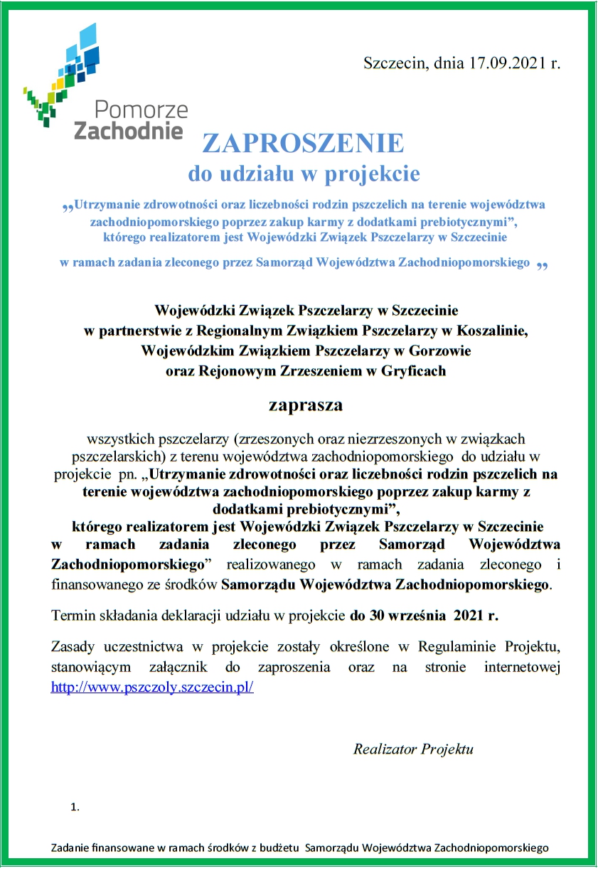 Zaproszenie do udziału w projekcie „Utrzymanie zdrowotności oraz liczebności rodzin pszczelich…” Zaproszenie do udziału w projekcie „Utrzymanie zdrowotności oraz liczebności rodzin pszczelich…”
