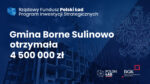 4,5 mln zł dla gminy Borne Sulinowo 4,5 mln zł dla gminy Borne Sulinowo