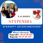 Stypendia i Nagrody Starosty Szczecineckiego